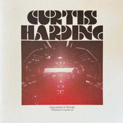 Departures & Arrivals: Adventures Of Captain Curt