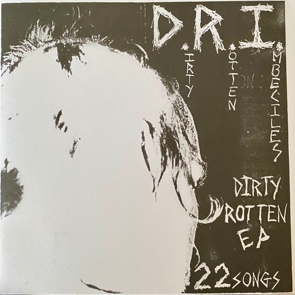 Dirty Rotten EP