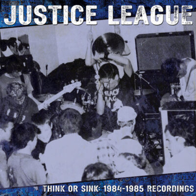 Think or Sink: 1984-85 Recordings